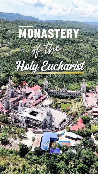 Monastery of the Holy Eucharist - Tours & Activities - Sibonga